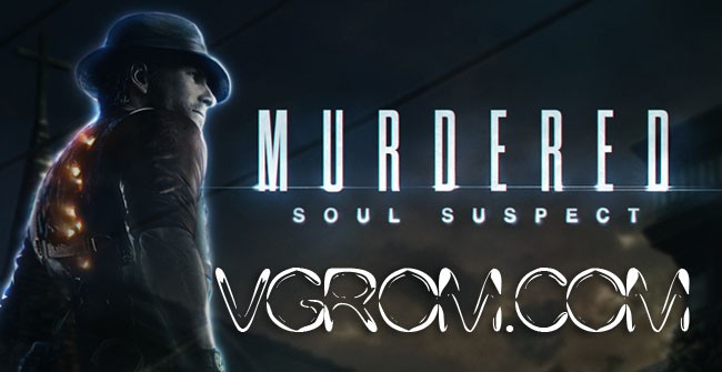 Murdered: Soul Suspect (2014) скачать торрент на PC