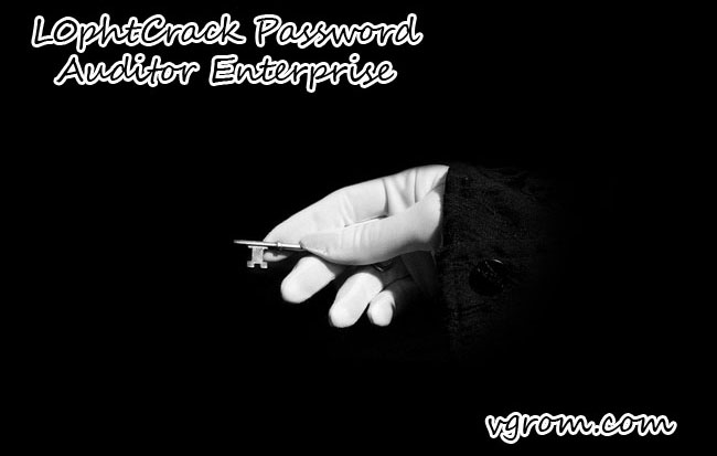 L0phtCrack Password Auditor Enterprise - взломать любой пароль