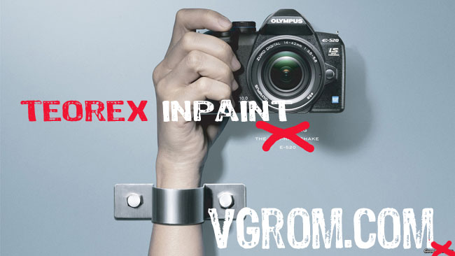 Teorex Inpaint rus + Portable - удалить с фото лишние элементы