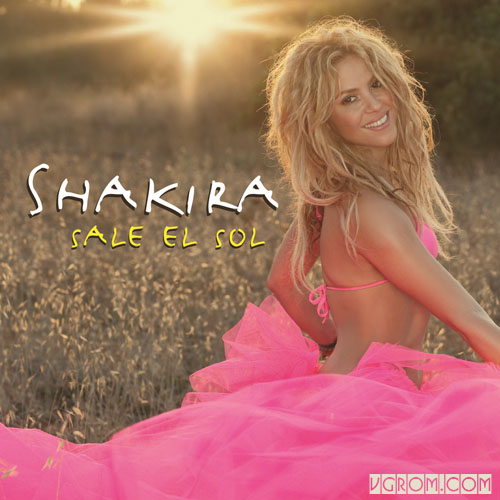 Новый альбом Шакиры (Shakira) - Sale El Sol (2012)