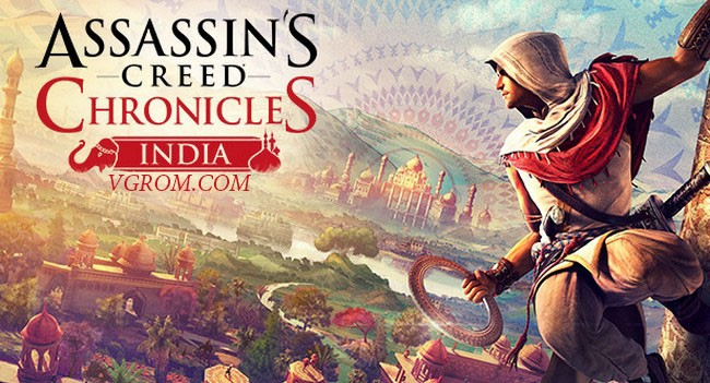 Assassin’s Creed Chronicles: India (2016) - Ассасин крид хроники: Индия торрент