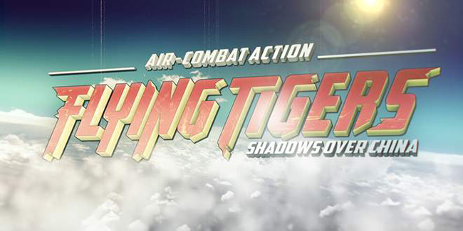 Flying Tigers: Shadows Over China (2017)