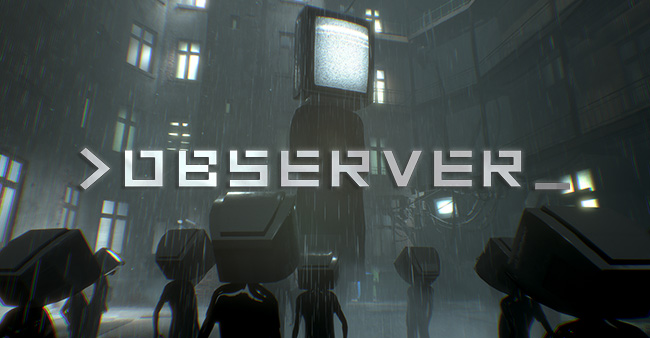Observer (2017) - хоррор игра