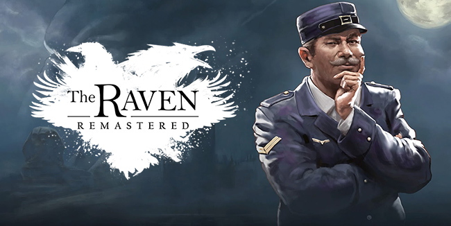 The Raven Remastered (2018) - игра - расследовать преступление
