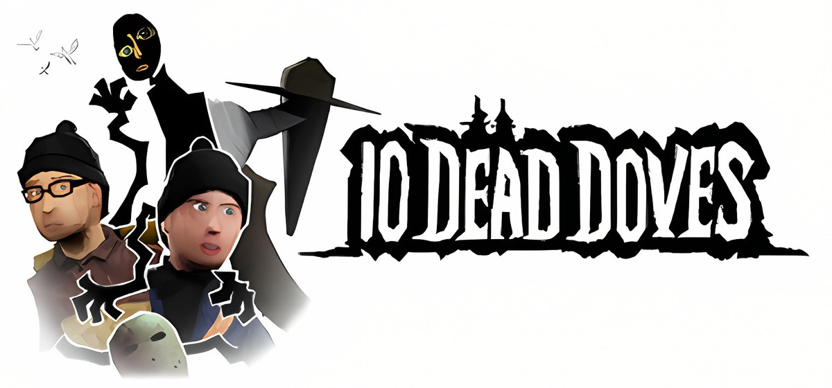 10 Dead Doves Build 20291734