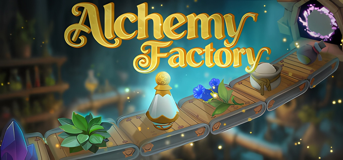 Alchemy Factory