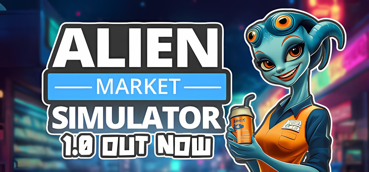 Alien Market Simulator Build 23562723