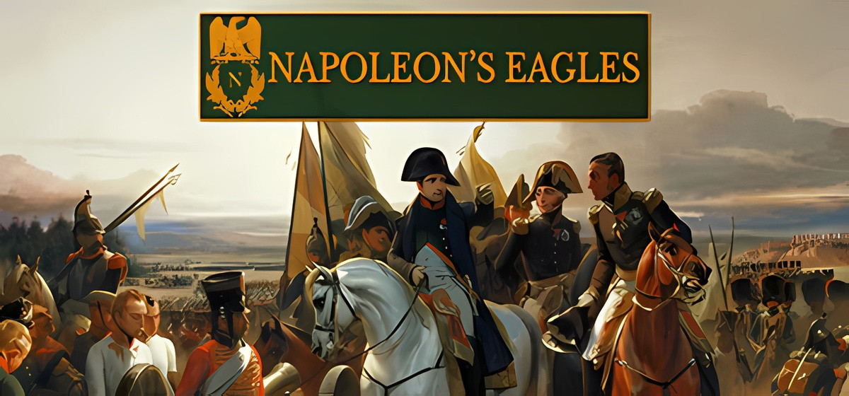 Napoleon's Eagles: Game of the Napoleonic Wars Build 23638094