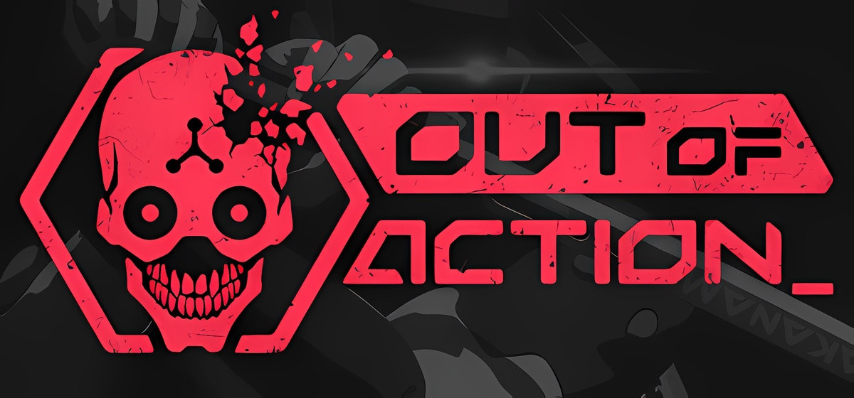Out of Action Build 23641297