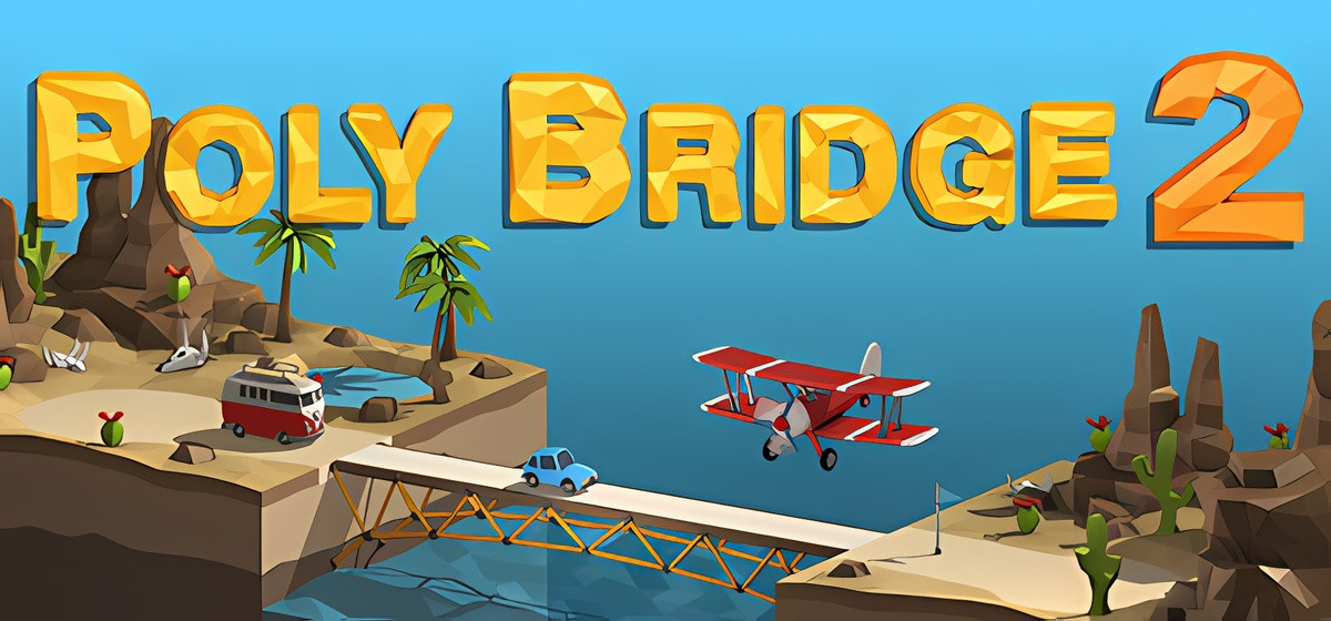 Poly Bridge 2 v1.67