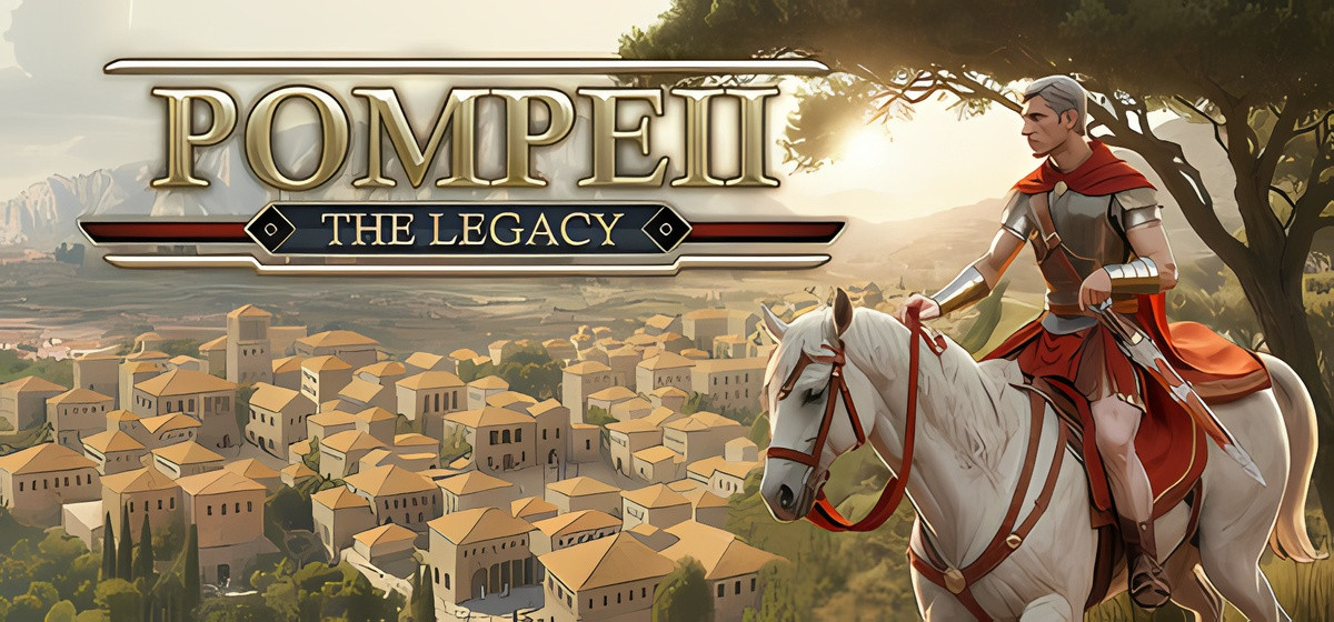 Pompeii: The Legacy v1.006.0