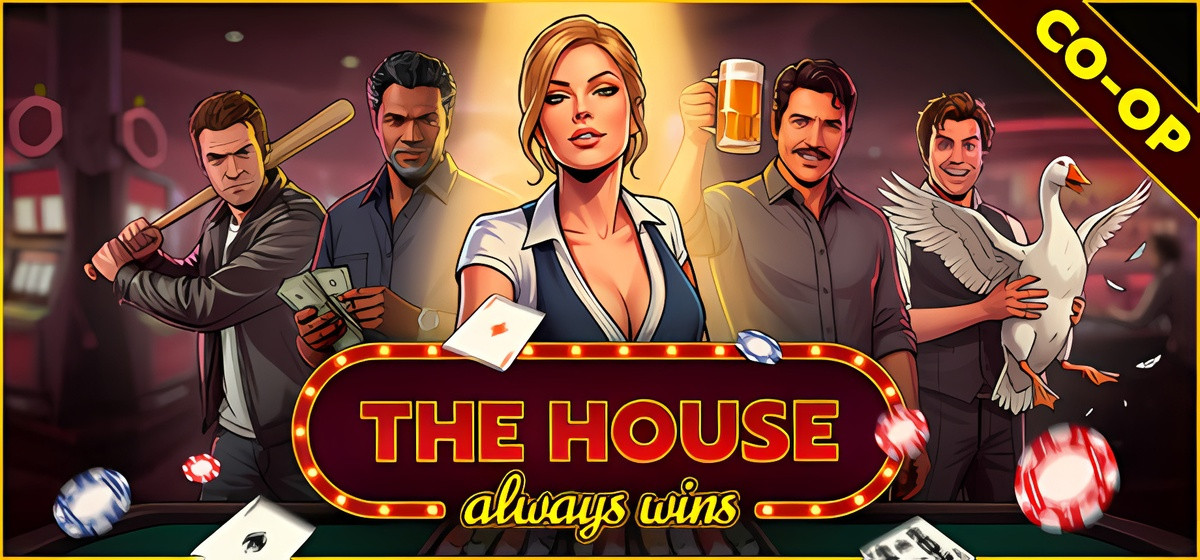 The House Always Wins